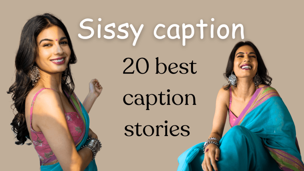 Creative sissy caption story ideas for inspiration and transformation.